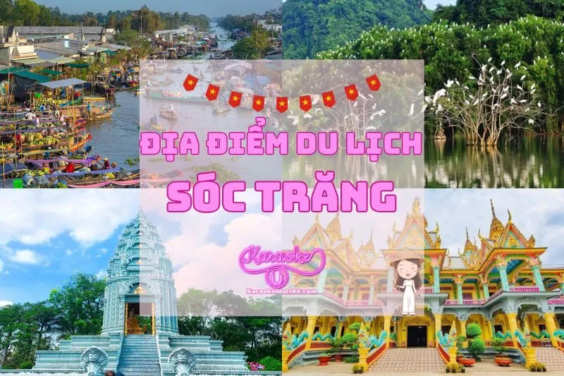 Khám Phá Những Địa Điểm Du Lịch Sóc Trăng Nổi Bật 2025