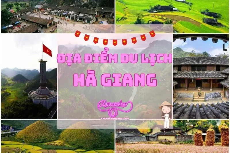 Những địa điểm du lịch Hà Giang làm say đắm lòng người 2025