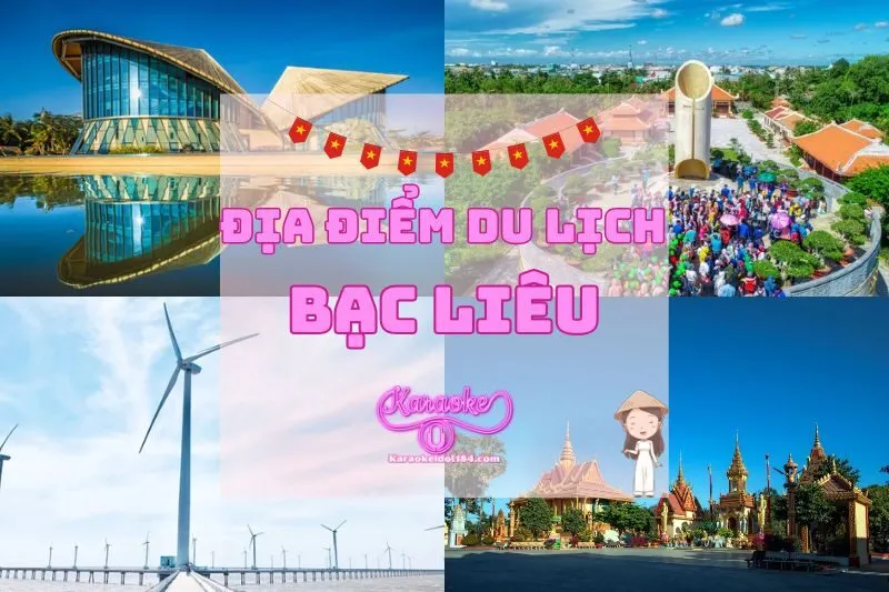 Top Địa Điểm Du Lịch Bạc Liêu Không Thể Bỏ Qua 2025