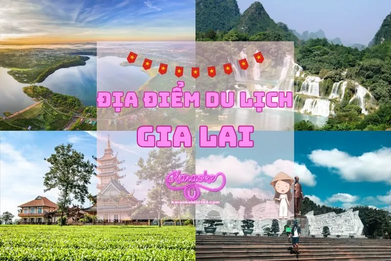 Top Địa Điểm Du Lịch Gia Lai Mà Bạn Không Thể Bỏ Lỡ 2025